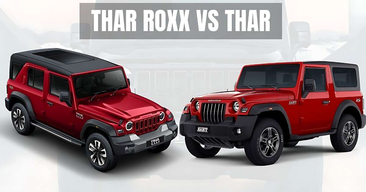 Mahindra Thar Roxx vs MahindraThar